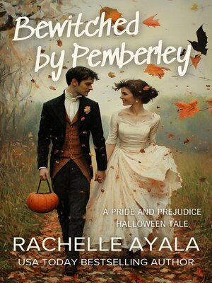 cover image of Bewitched by Pemberley